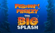 Fishin Frenzy the Big Splash